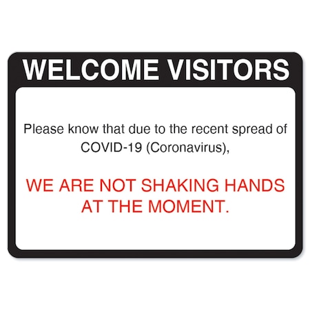 Signmission Safety Sign, OSHA Notice, 3.5" Height, 5" Width, Welcome Visitors, 10PK OS-NS-D-35-25588-10PK